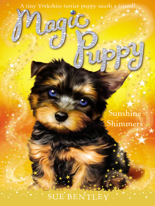 Title details for Sunshine Shimmers by Sue Bentley - Available
